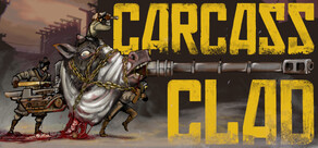 Carcass Clad