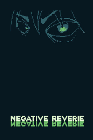 Negative Reverie