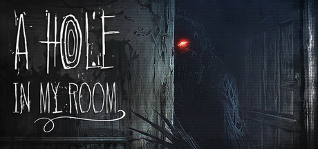 A Hole In My Room — Steam header