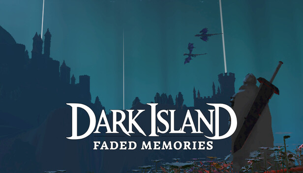 Dark Island: Faded Memories
