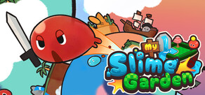 My Slime Garden