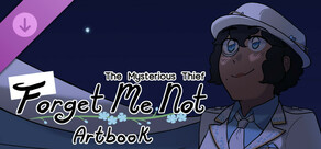 The Mysterious Thief; Forget Me Not Artbook