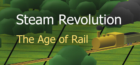 Steam Revolution: The Age of Rail banner