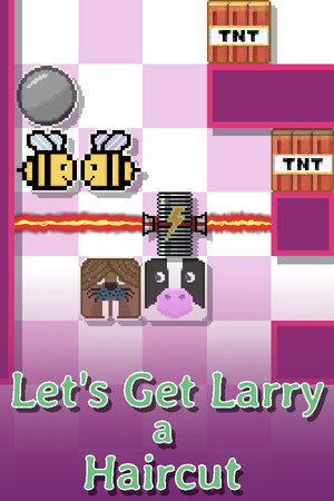 Let's Get Larry a Haircut