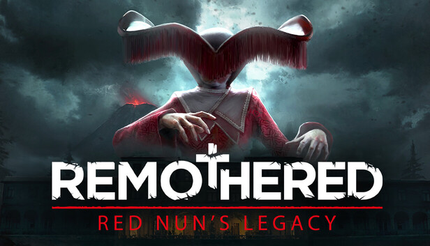 Remothered: Red Nun's Legacy