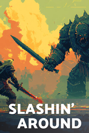Slashin' Around