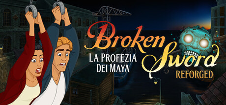 Broken Sword - La Profezia dei Maya: Reforged