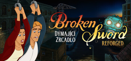 Broken Sword - Dýmající zrcadlo: Reforged
