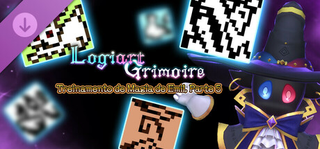 Logiart Grimoire - エミールの魔術訓練 その5 -