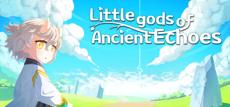 Little gods of Ancient Echoes