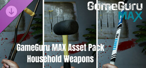 GameGuru MAX - Household Weapons