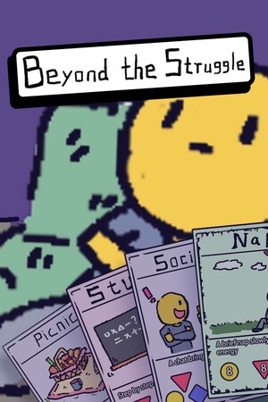Beyond the Struggle