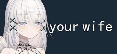 your wife on Steam