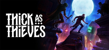 Thick As Thieves Cover Image