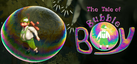 The Tale of: Bubble Boy Cover Image
