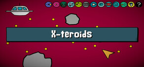 X-teroids