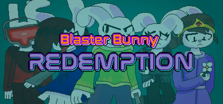 Blaster Bunny Redemption Cover Image