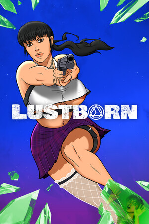 Lustborn