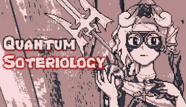 Quantum Soteriology