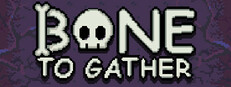 Bone To Gather