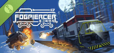 Fogpiercer 포그피어서 데모