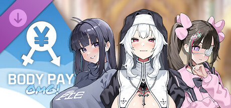 "Body Pay OMG! " Anime DLC