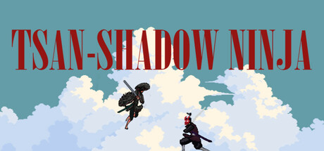 Tsan-shadow ninja Cover Image