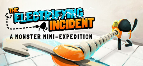 The Electrifying Incident: A Monster Mini-Expedition — Steam header