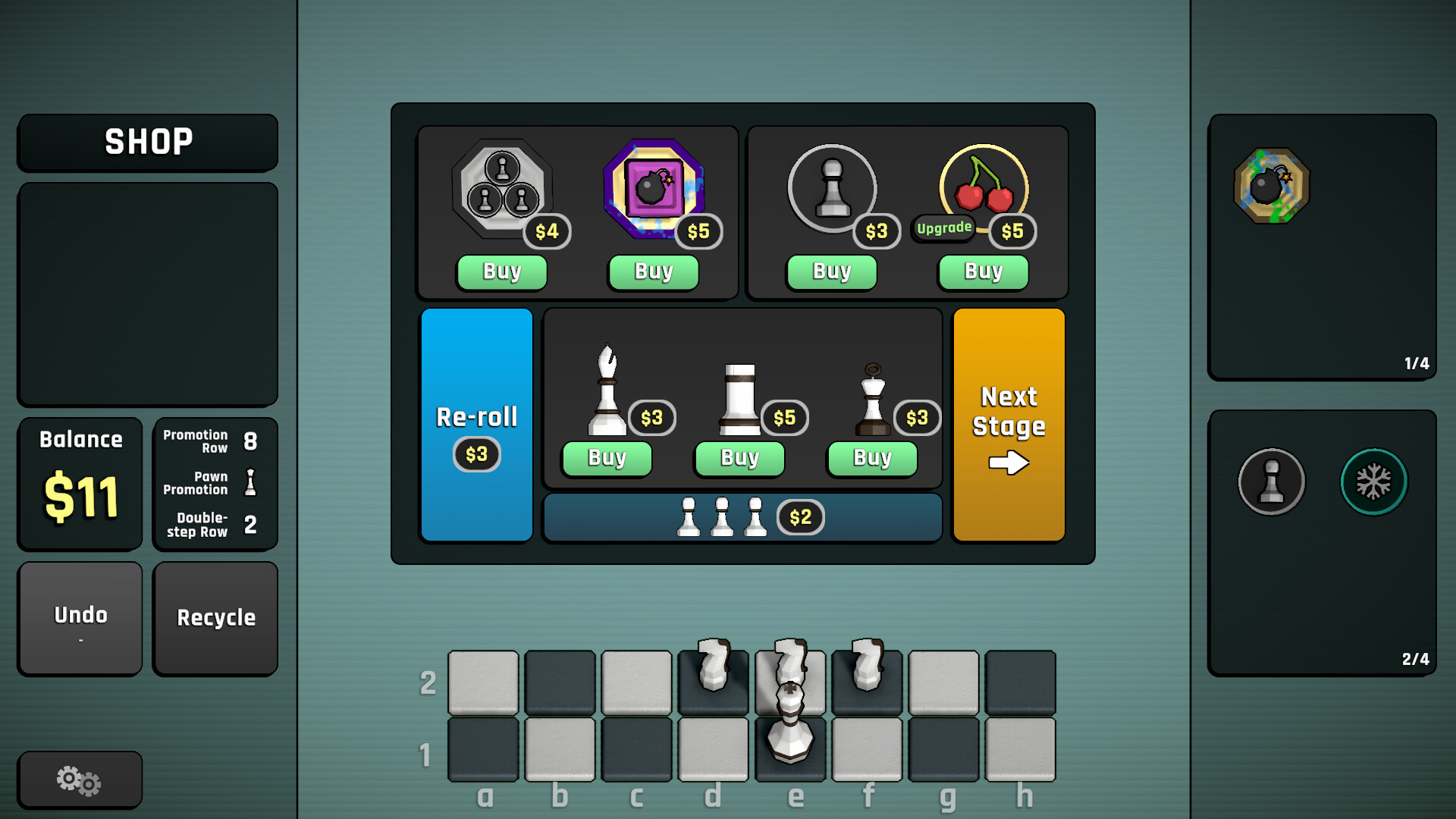 The image shows a digital chess-themed game interface centered around a shop menu where players can buy and upgrade chess pieces and special items using an in-game currency, indicated as $11 in the balance. The shop offers various chess pieces such as pawns, bishops, rooks, and kings at different prices, as well as upgrades depicted by icons like cherries. Below the shop, there is a small section of a chessboard displaying five white chess pieces positioned across two rows, with columns labeled a to h and rows labeled 1 and 2. On the right side, there are two smaller panels showing different icons and items, and on the left side, options like "Undo," "Recycle," and a "Re-roll" button priced at $3 appear. The overall design uses muted blue and gray tones with clear, readable text and buttons for interaction.