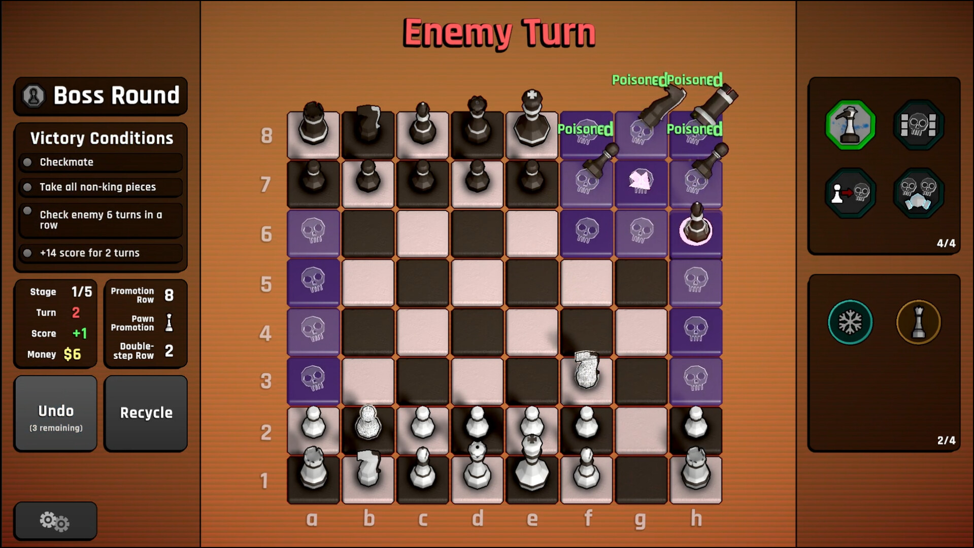The image shows a digital chessboard during a game labeled "Enemy Turn," with black and white chess pieces positioned on a standard 8x8 grid. The black pieces are arranged mainly along the top two rows, while the white pieces occupy the bottom two rows, with a white knight highlighted on the f3 square. Several tiles on the right side of the board are marked purple with skull icons and multiple "Poisoned" labels above black pawns and rooks, indicating a special game condition. On the left panel, there is information about the current "Boss Round," victory conditions such as checkmate and piece capture, and game stats including stage, turn, score, and money. The right panel shows icons for available skills or actions with numerical counts. The overall interface has a brown background with a modern, stylized design.