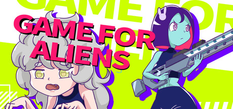 Game for Aliens