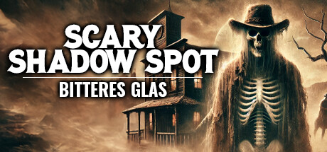 Scary Shadow Spot - Bitteres Glas