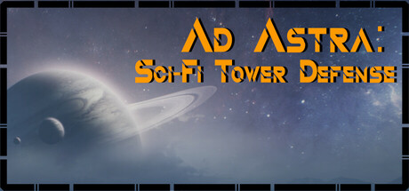 Ad Astra: Sci-Fi Tower Defense Cover Image