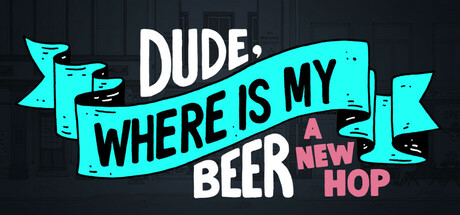 Dude, Where Is My Beer? A New Hop: illustration d’en-tête