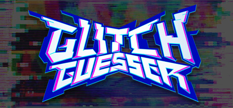 GlitchGuesser — Steam header