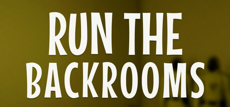 Run the Backrooms Cover Image