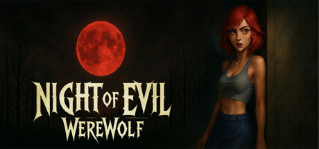 Night Of Evil: Werewolf — Steam header