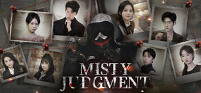 Misty Judgment