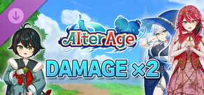 Damage x2 - Alter Age