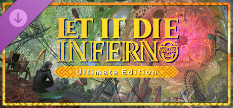 LET IT DIE: INFERNO Ultimate-Edition-Upgrade-Paket