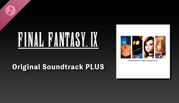 FINAL FANTASY IX Original Soundtrack PLUS on Steam