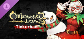 Otherworld Legends - Skin : Tinkerbael