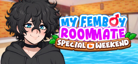 My Femboy Roommate: Special Weekend