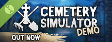Cemetery Simulator: Demo