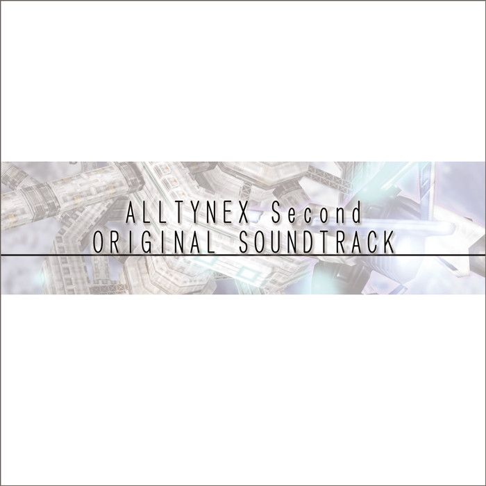 ALLTYNEX Second Original Soundtrack screenshot 1