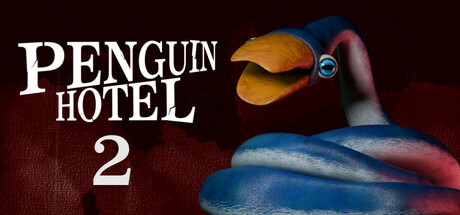 PENGUIN HOTEL 2 -Snake Penguin Ambition- Cover Image