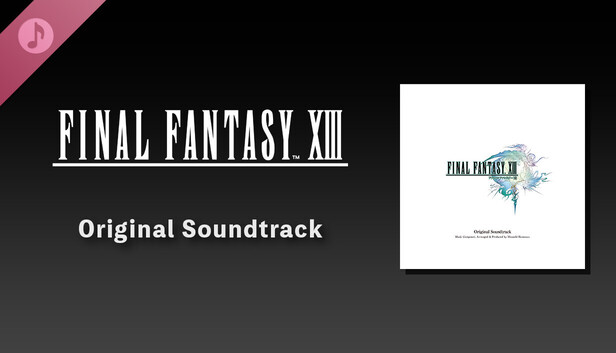 FINAL FANTASY XIII Original Soundtrack on Steam