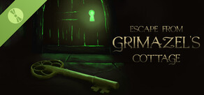 Escape from Grimazel's Cottage Demo