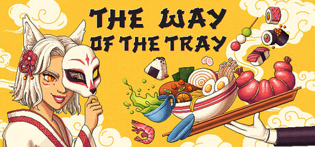 The Way of the Tray: Japanese Restaurant Simulator 🍙 Cover Image