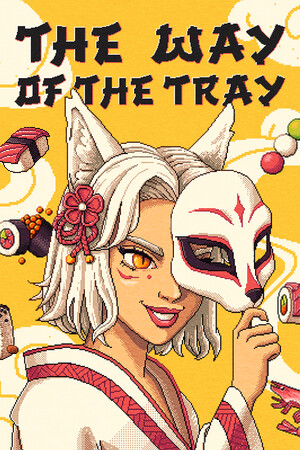 The Way of the Tray